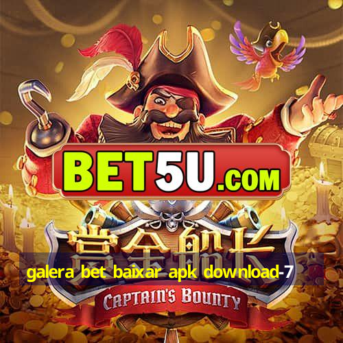 galera bet baixar apk download